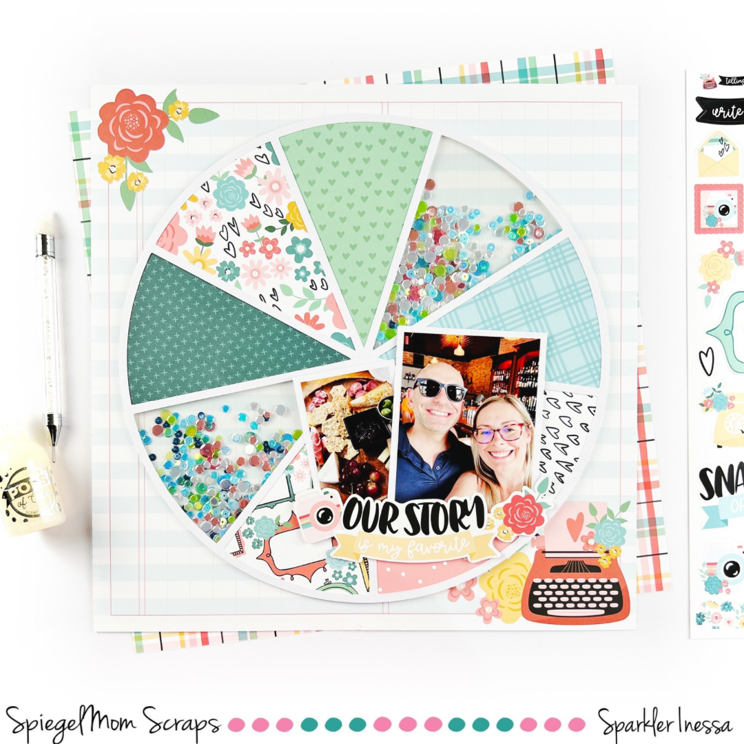 This is a 12x12 layout featuring a pie chart cutfile backed in various patterned papers. Two of the slices are showing the sequin mix in a shaker pocket style. 